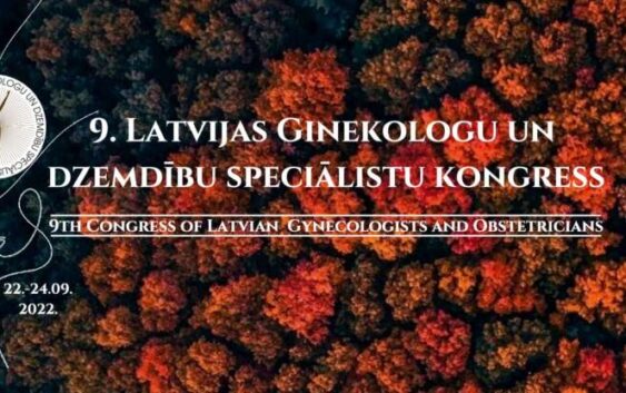 Latvijas Ginekologu un dzemdību speciālistu kongresā izvērtēs aktuālo