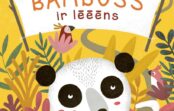 Izdevniecība “Latvijas Mediji” laidusi klajā lietuviešu rakstnieka Bena Bēranta grāmatu bērniem “Bambuss ir lēēēns”